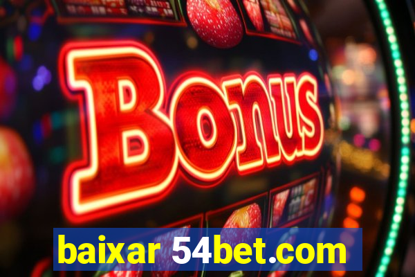 baixar 54bet.com